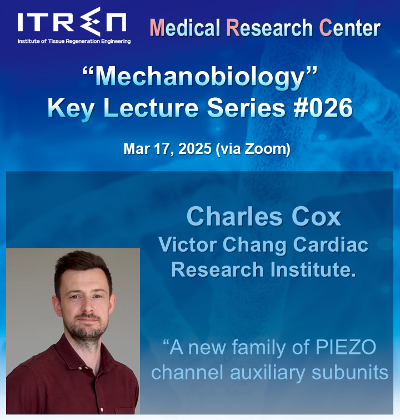 ITREN-MRC mechanobiology lecture #26 (Dr. Charles D Cox,  Victor Chang Cardiac Research Institute