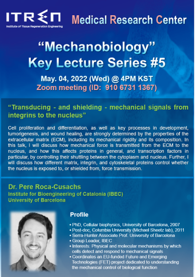 124. Pere Roca-Cusachs, (IBEC, Barcelona) MRC lecture series #5. ''Transducing - and shielding - mechanical signals from integrins to the nucleus''